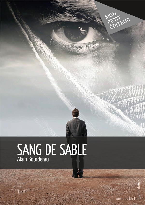 Sang de sable : Alain Bourderau - 2342155107