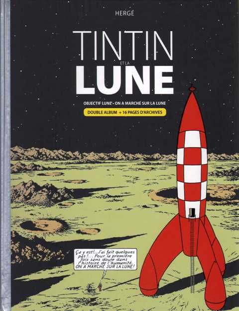Tintin et la lune - objectif lune - on a marché sur la lune