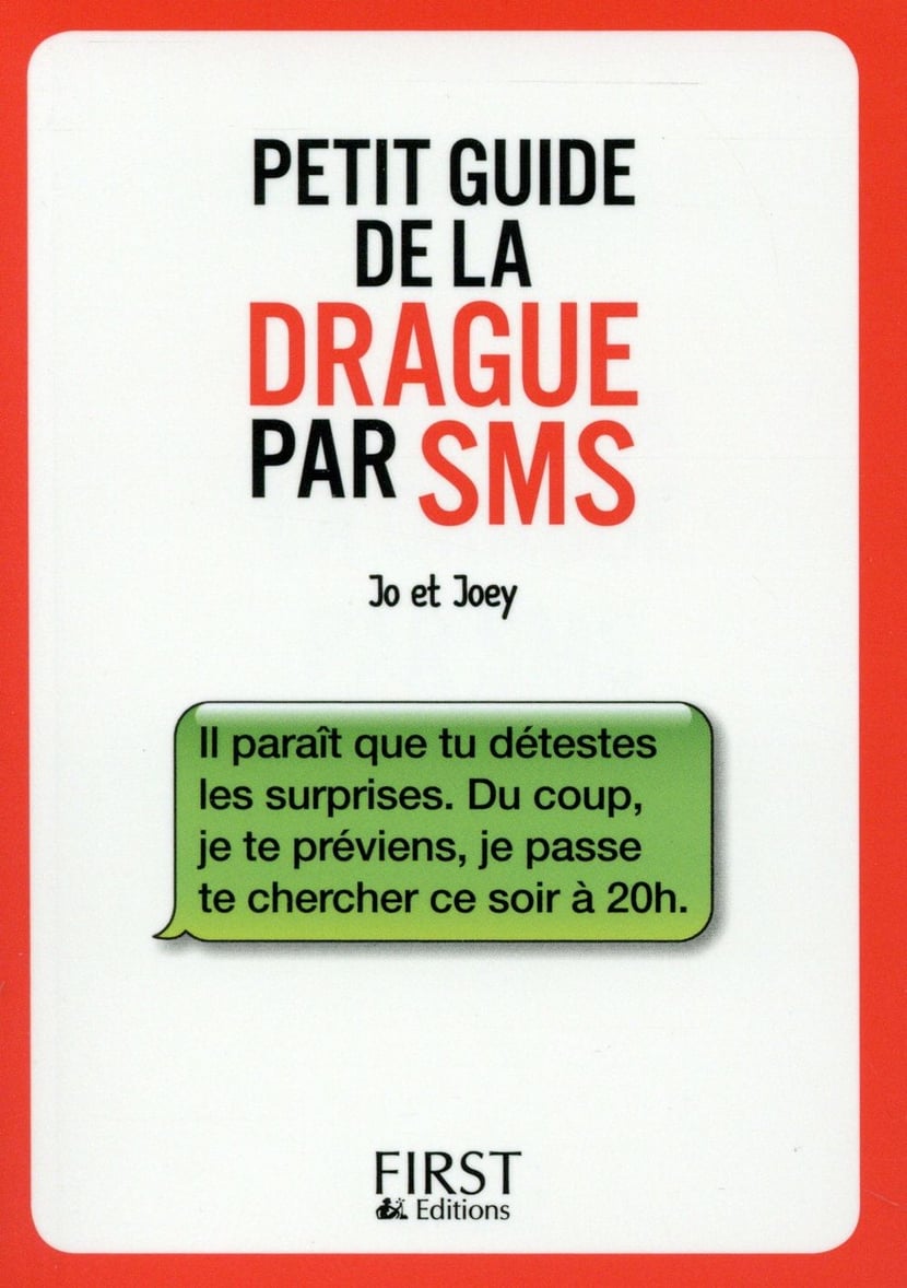 Petit guide de la drague par SMS : Joey,Jo - 275407421X - Livres de poche |  Cultura