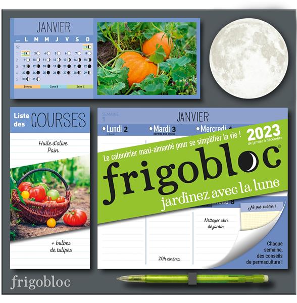 Frigobloc hebdomadaire : jardinez avec la lune (édition 2023) - Livres  Jardin - Nature