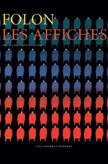 Les affiches : Jean-Michel Folon - Livre Photographie | Cultura