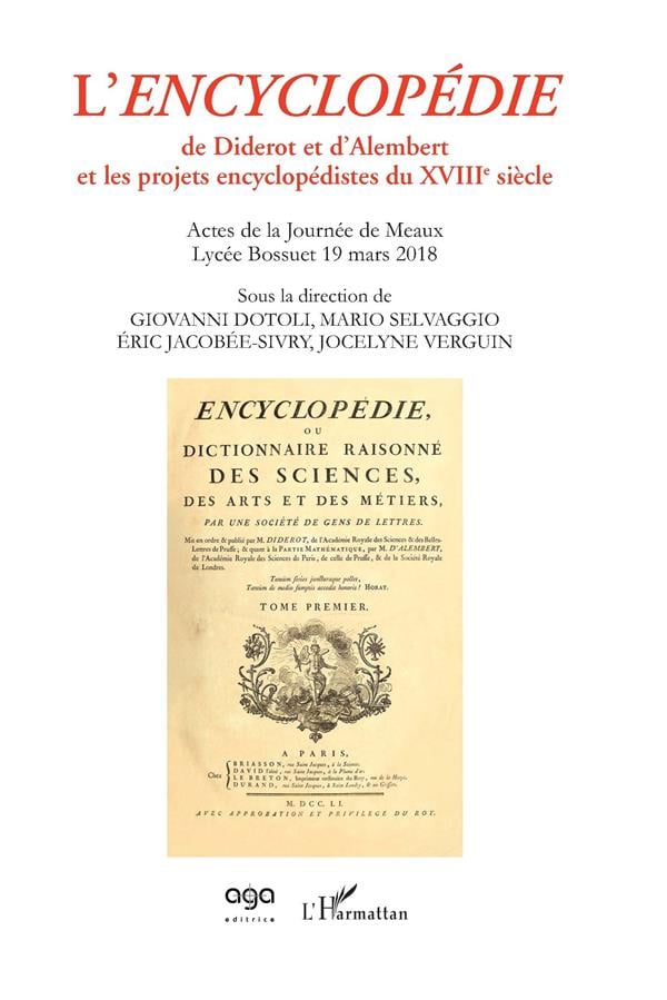 L'encyclopédie, de Didérot et d'Alembert et les projets