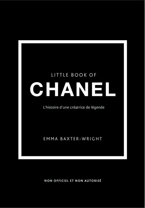 Little book of Chanel : L'histoire d'une créatrice de légende : Emma Baxter-Wright - Livres mode | Cultura