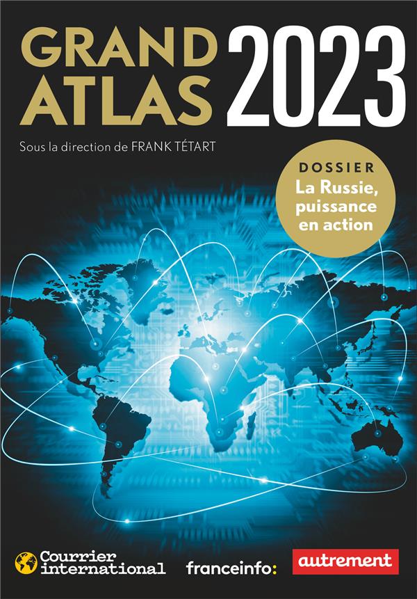 Grand atlas 2023 : Frank Tétart - 2080287192