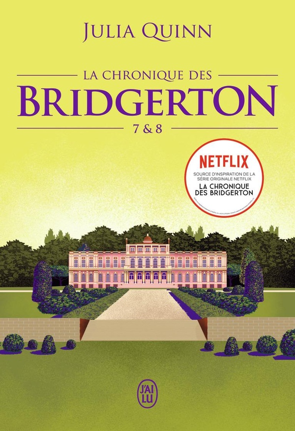 La chronique des Bridgerton : Intégrale vol.4 : Tomes 7 et 8 : Julia Quinn | Cultura