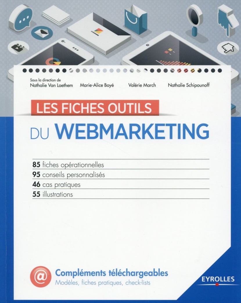 Les Fiches Outils Du Webmarketing - 85 Fiches Opérationnelles - 95 ...