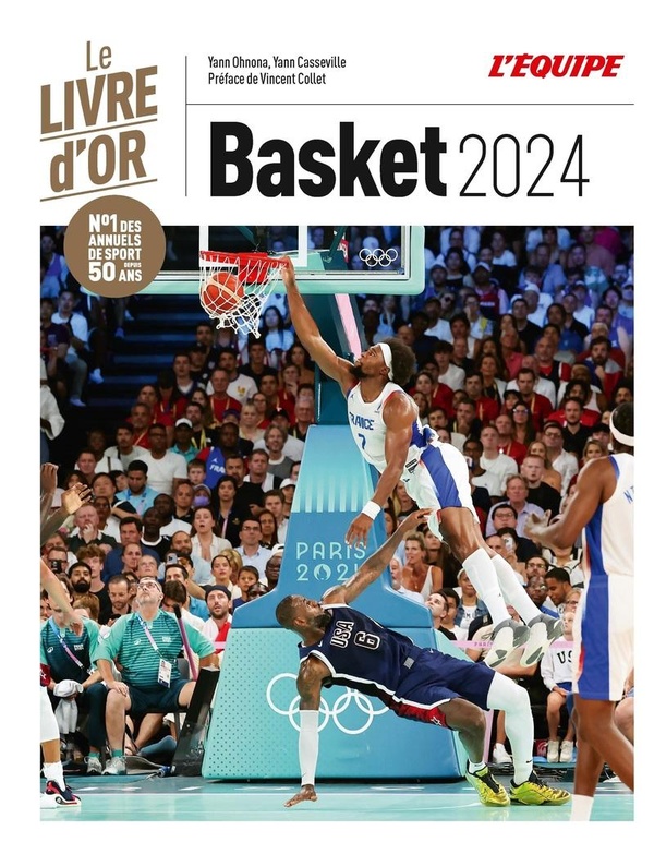 Le livre d'or du basket (édition 2024) Yann Ohnona, Yann