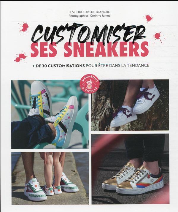 Livre Customiser Ses Sneakers