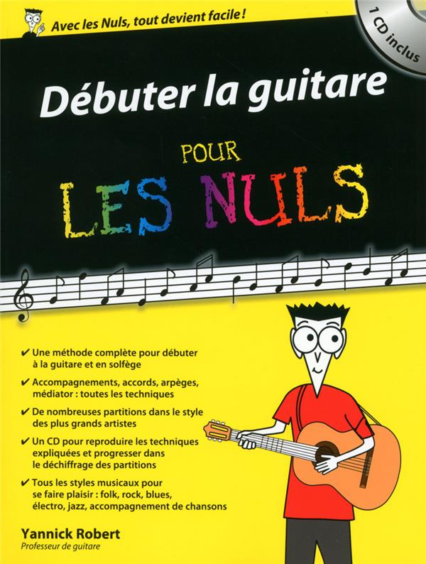 Débuter la guitare pour les nuls : Yannick Robert - 2754073728 - Livres de  Développement Personnel - Livres de Bien-être