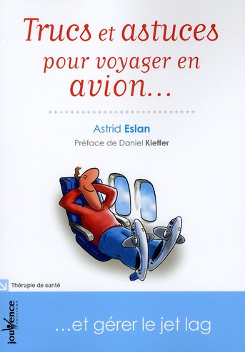 VOYAGER EN AVION : mes conseils et astuces (guide voyage avion