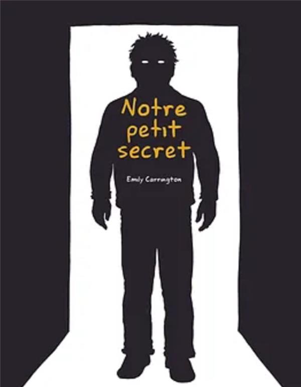 Notre petit secret Emily Carrington 2897771453 BD Action et Aventures Cultura