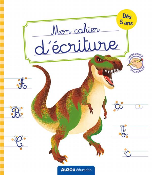 LIVRE CAHIER D'ÉCRITURE - DINOSAURES