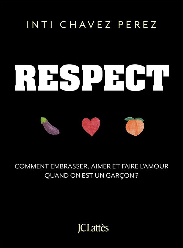 Respect - 2709663937 - Livre Vie de couple - Sexualité