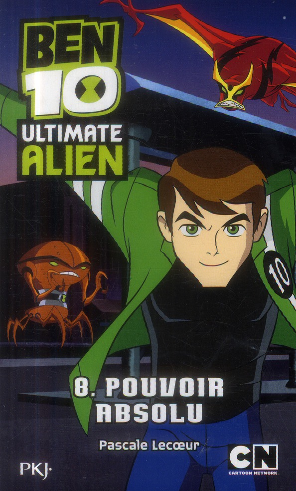 Ben 10 - Ultimate Alien Tome 8 - Ben 10 Ultimate Alien - tome 8