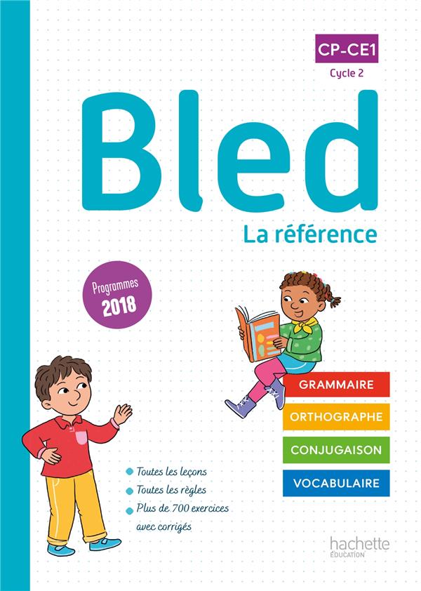 Bled : la référence - CP-CE1 - manuel de l'élève : Daniel Berlion,Sophie  Raimbert,Benjamin Manbon - 2017136239 - Manuels scolaires