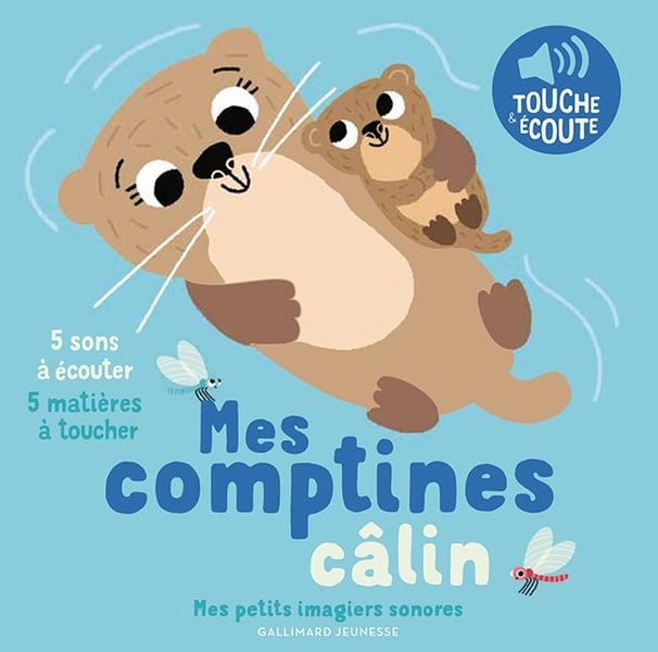 Mes comptines câlin : 5 sons à écouter, 5 matières à toucher