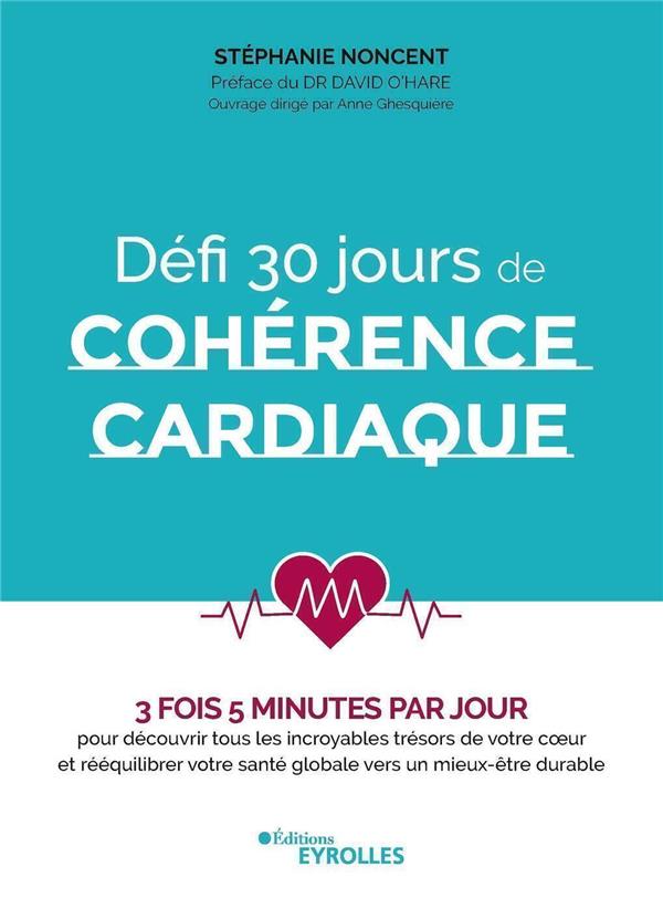 Le guide de la cohérence cardiaque au quotidien (Poche 2023), de