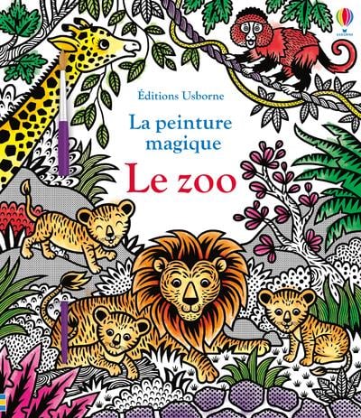 Au Zoo - La Peinture Magique