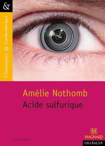 Acide sulfurique Livre audio, Amélie Nothomb