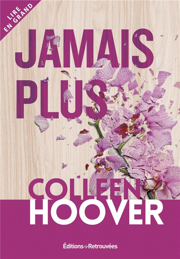 Jamais plus : Colleen Hoover - 2755672382