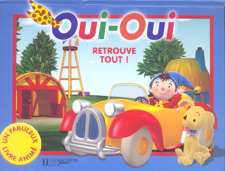  Oui-Oui et son taxi - Hachette Jeunesse - Livres