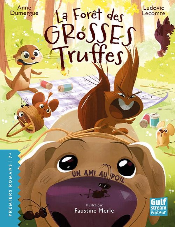 la-for-t-des-grosses-truffes-tome-3-un-ami-au-poil-ludovic-lecomte
