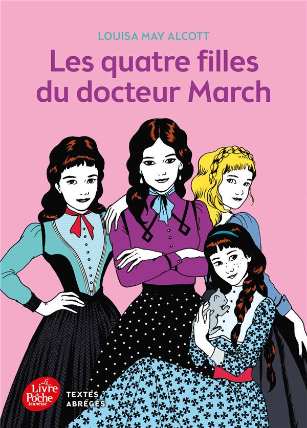 Les quatres filles du docteur March : Louisa May Alcott