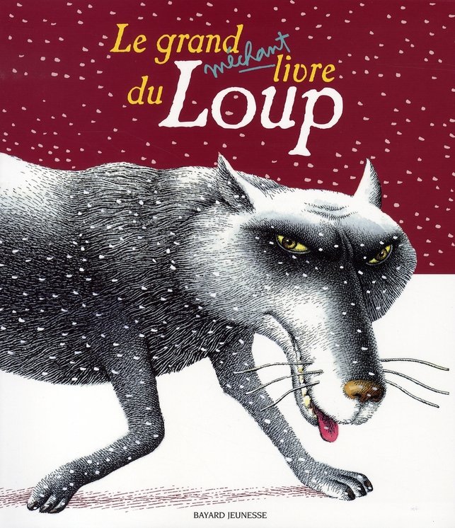 Le grand méchant livre du loup - Charles Perrault, Alphonse Daudet