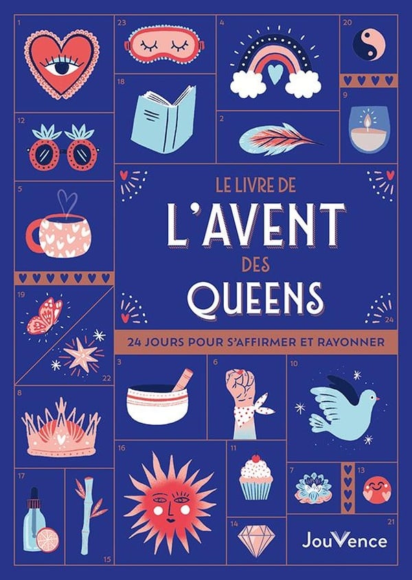 Le Livre de l'Avent des Queens : 24 jours pour s'affirmer et rayonner