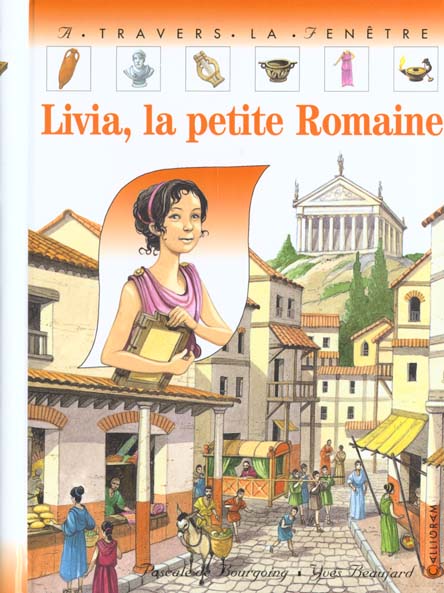 Livia, la petite romaine : Pascale De Bourgoing - 2884455795