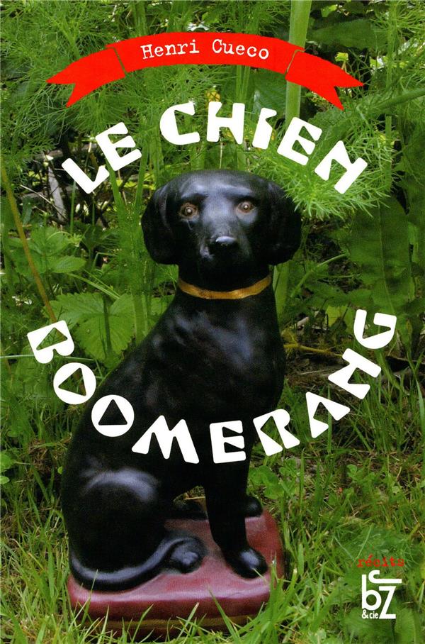 Le chien boomerang