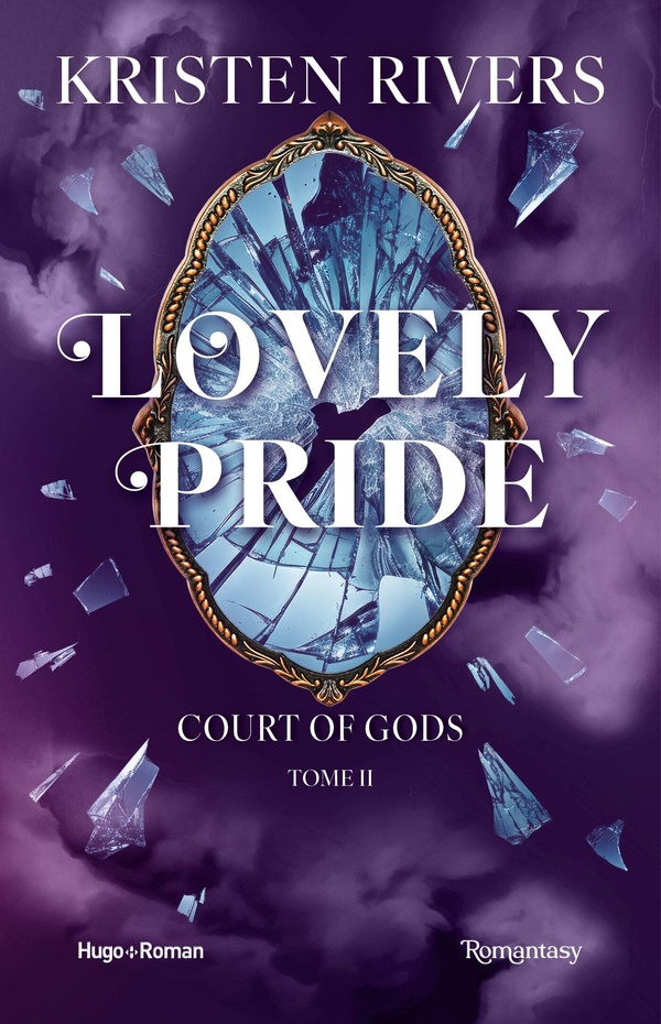 Court of Gods Tome 2 : Lovely Pride : Kristen Rivers | Cultura