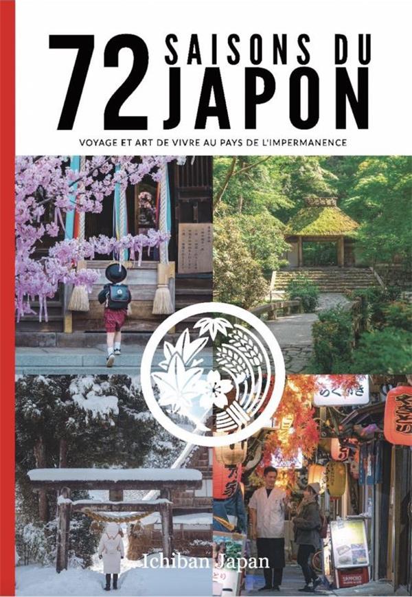 À la découverte des 72 saisons du Japon par Ichiban Japan - Culture