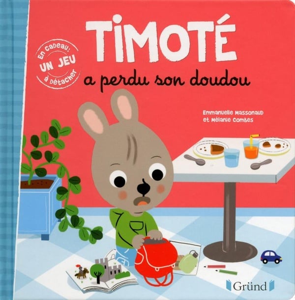 couverture de : TIMOTE a perdu son doudou