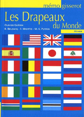 Les drapeaux du monde : Olivier Guérin - 2755801093