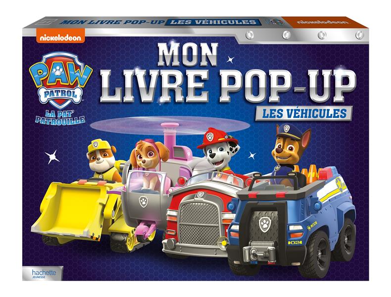 La Pat'Patrouille : mon livre pop-up : les véhicules : Collectif -  2017204978 - Livres pour enfants dès 3 ans