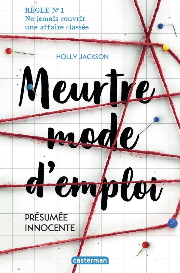 Meurtre mode d'emploi Tome 1 - présumée innocente