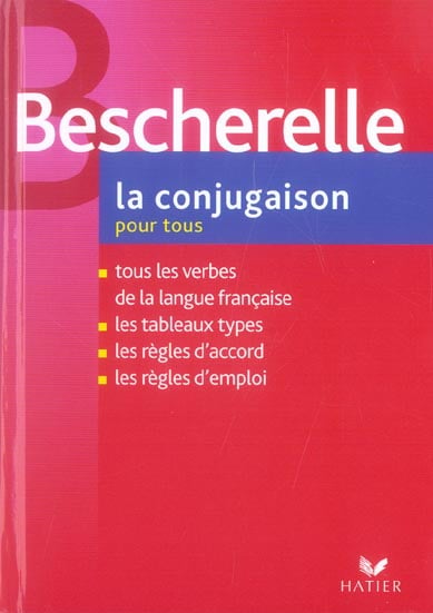 Bescherelle - la conjugaison pour tous - 2218922622