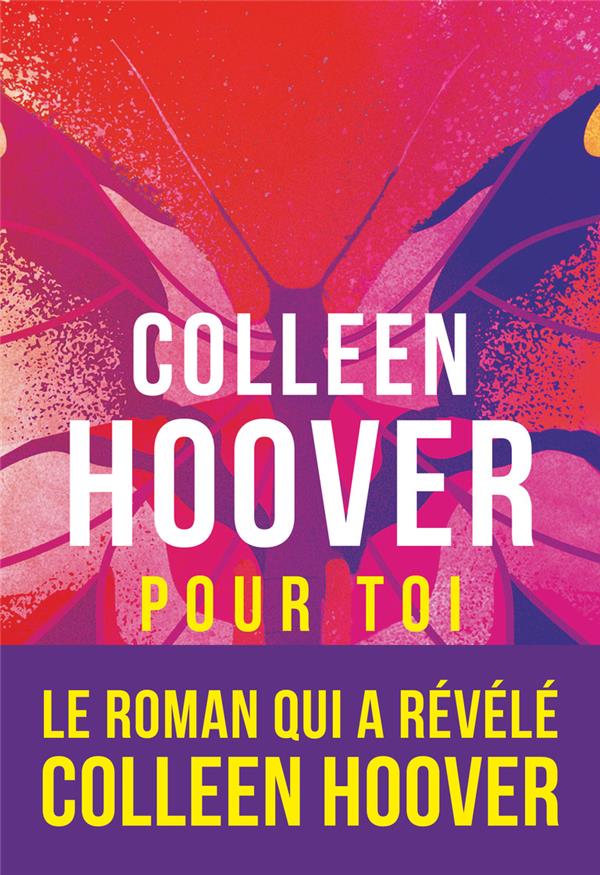 Pour toi : Collen Hoover - 2290393312 - Livres de poche | Cultura