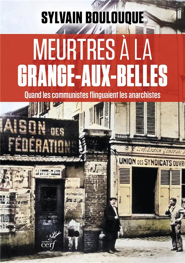 Meurtres à la Grange-aux-Belles Quand les communistes