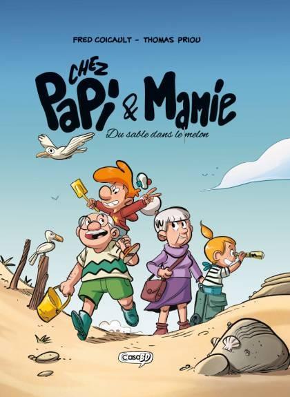 Chez Papi et Mamie : Du sable dans le melon : Thomas Priou,Fred Coicault -  2380584184 - BD Humour