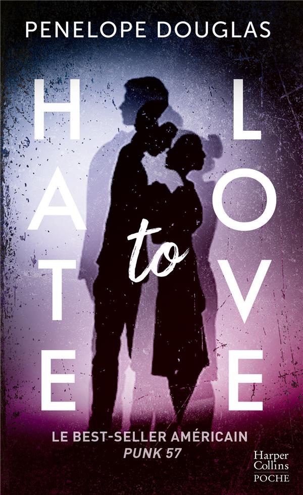 Hate to love : Penelope Douglas - Livres de poche Sentimental - Livres ...