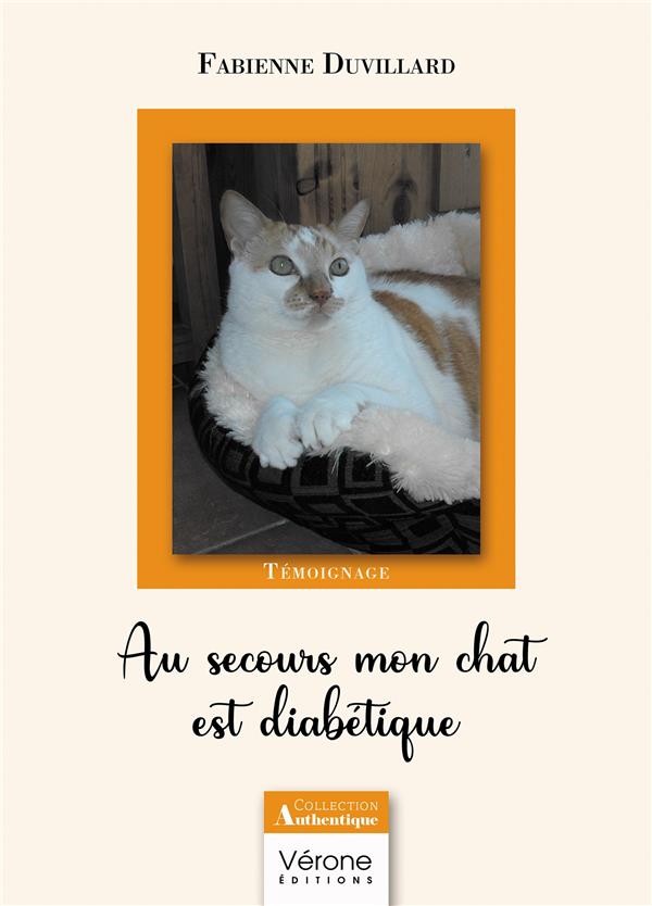 Au secours mon chat est diabétique Fabienne Duvillard Livres sur les Animaux Cultura