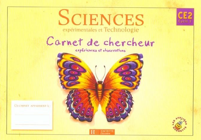 Sciences expérimentales et technologies - ce2 - carnet de chercheur
