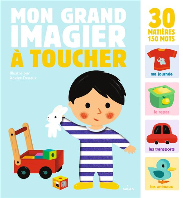 Mon grand imagier à toucher : Xavier Deneux - 2745982265 - Livres pour  enfants dès 3 ans