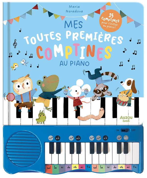 Mes toutes premières comptines au piano : Maria Neradova - Livres pour  enfants dès 3 ans