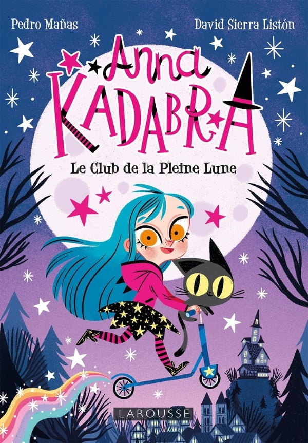 Anna Kadabra Tome 1 : Le club de la pleine lune