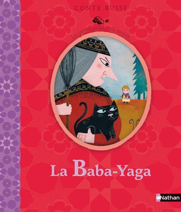 La Baba-Yaga conte russe Caroline Dall'Ava Cultura