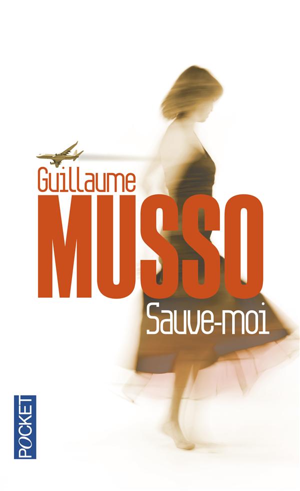 Sauve-moi : Guillaume Musso - 2266245775 - Livres de poche