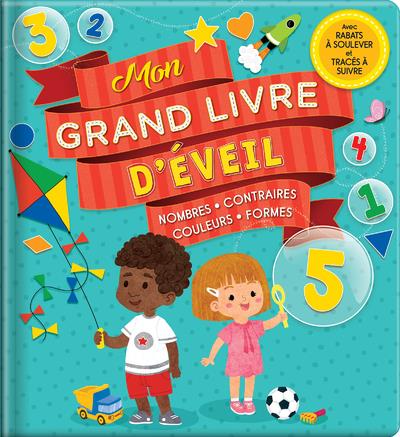 Mon grand livre d'éveil : Karina Dupuis,Anne Paradis,Chantal Boudreau -  2924786959 - Livres pour enfants dès 3 ans